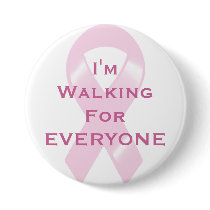 KRW Pink Ribbon Walking For Everyone buttons