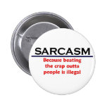 KRW Sarcasm Funny Joke Pinback Button