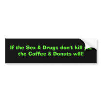 KRW Sex & Drugs vs Coffee & Donuts Sticker Bumper Sticker