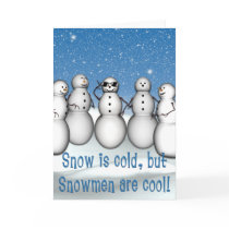 KRW Snow is Cold but Snowmen are Cool Blank Card