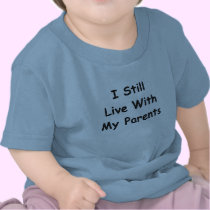 KRW Still Live With My Parents Cute Baby Humor t-shirts