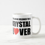 Krystal Lover mugs