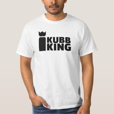 Kubb King Shirts