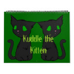 Kuddle the Kitten Calender Calendar