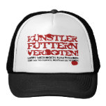 Künstler füttern verboten! trucker hat