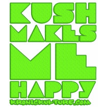 KUSH Makes Me Happy girls chronic t-shirt