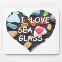 l LOVE SEA GLASS mousepads