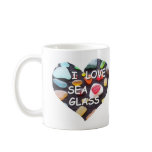 l LOVE SEA GLASS Coffee Mugs
