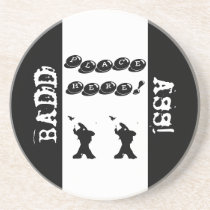 L, X  X, BADD, ASS! BEVERAGE COASTERS