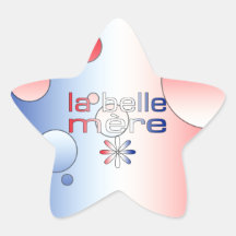 La Belle Mère France Flag Colors Pop Art Star Stickers