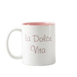 la Dolce Vita Mug