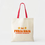 La Furia Roja Campeona de Europa Bag