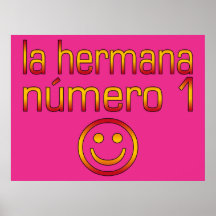 La Hermana Número 1 - Number 1 Sister in Spanish Poster