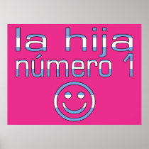 La Hija Número 1 - Number 1 Daughter in Argentine Print