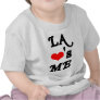 LA Loves me - Los angeles Tshirt LA Loves me - Los angeles Tshirt