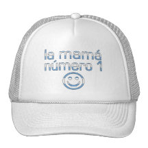 La Mamá Número 1 - Number 1 Mom in Argentine Hats