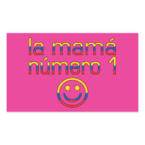 La Mamá Número 1 - Number 1 Mom in Ecuadorian Rectangular Sticker