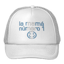 La Mamá Número 1 - Number 1 Mom in Guatemalan Trucker Hats