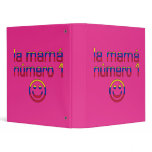 La Mamá Número 1 - Number 1 Mom in Venezuelan 3 Ring Binders