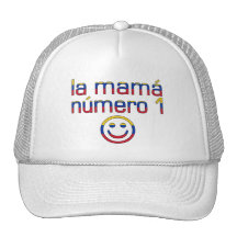 La Mamá Número 1 - Number 1 Mom in Venezuelan Trucker Hat
