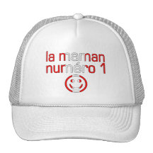 La Maman Numéro 1 - Number 1 Mom in Canadian Hat