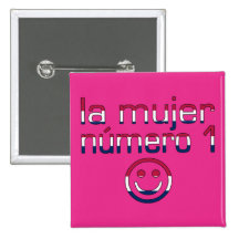 La Mujer Número 1 in American Flag Colors Button