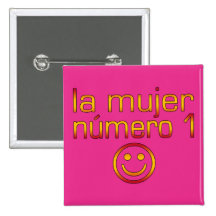 La Mujer Número 1 - Number 1 Wife in Spanish Button