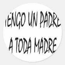 La O.N.U Padre de Tengo un Toda Madre Etiqueta Redonda