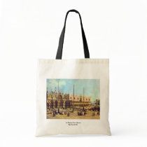 La Piazza San Marco. By Canaletto Tote Bag