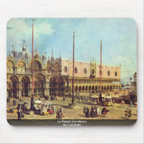 La Piazza San Marco. By Canaletto Mouse Pads