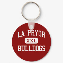 La Pryor - Bulldogs - High School - La Pryor Texas keychains