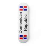 "La República Dominicana" Skate Boards