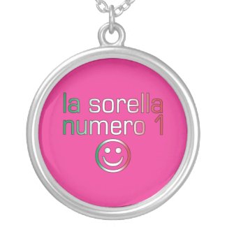 La Sorella Numero 1 - Number 1 Sister in Italian Necklaces