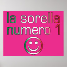 La Sorella Numero 1 - Number 1 Sister in Italian Poster