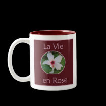 La vie en ROSE mugs by webunicorn La vie en ROSE mugs