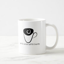 la vita senza caffe e morte mugs
