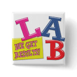 LAB MOTTO - WE GET RESULTS - MEDICAL LABORATORY buttons