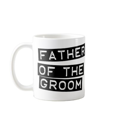 Label Father of the Groom Coffee Mug