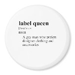 LABEL QUEEN magnets