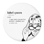 LABEL QUEEN magnets