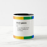 LABEL QUEEN mugs