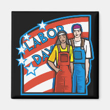 Labor Day Refrigerator Magnet