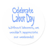 Labor Day Round Sticker