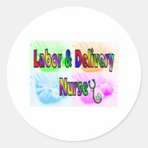 Labor & Delivery Nurse Stickers