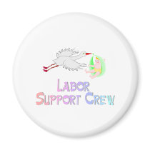Labor Support Crew magnets by CelebrationZazzle Labor Support Crew magnets