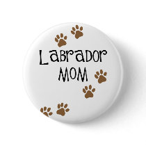 Labrador Mom Buttons