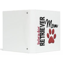 Labrador Retriever Mom 2 3 Ring Binders
