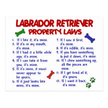 LABRADOR RETRIEVER Property Laws Post Cards