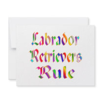 Labrador Retrievers Rule invitations by TLArnold4 Labrador Retrievers Rule invitations