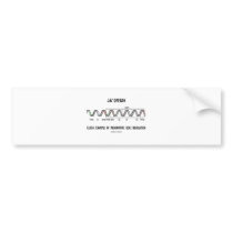 Lac Operon Classic Example Prokaryotic Gene Reg Bumper Stickers